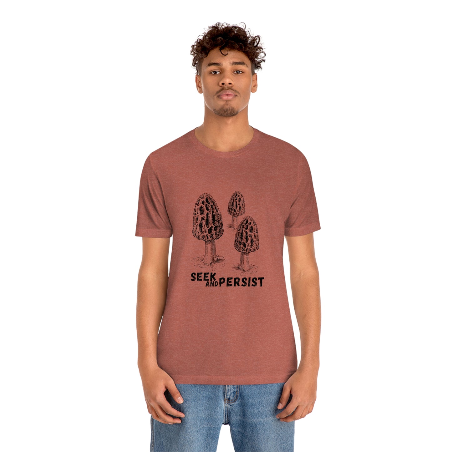 SEEK AND PERSIST- Unisex Jersey Short Sleeve Tee
