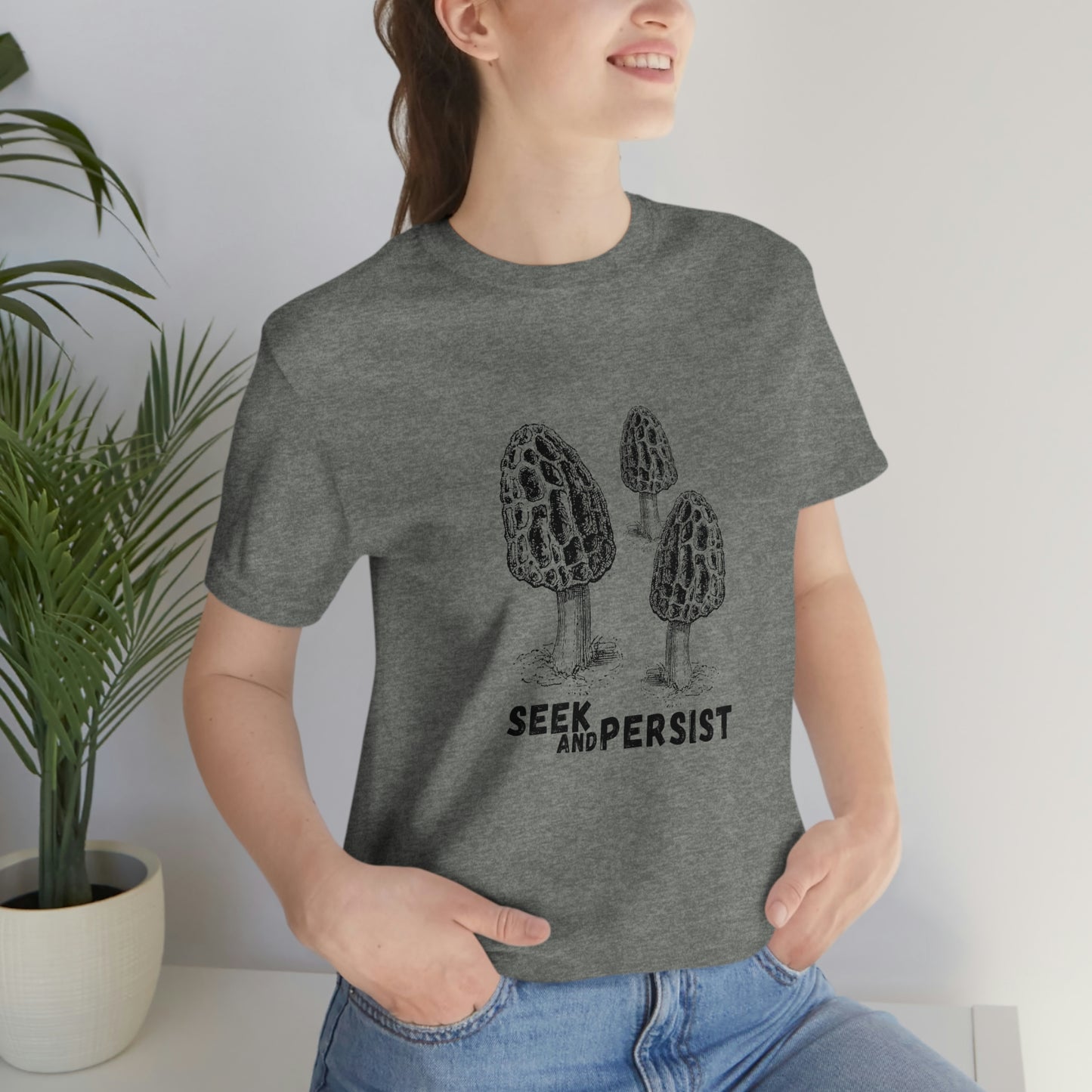 SEEK AND PERSIST- Unisex Jersey Short Sleeve Tee