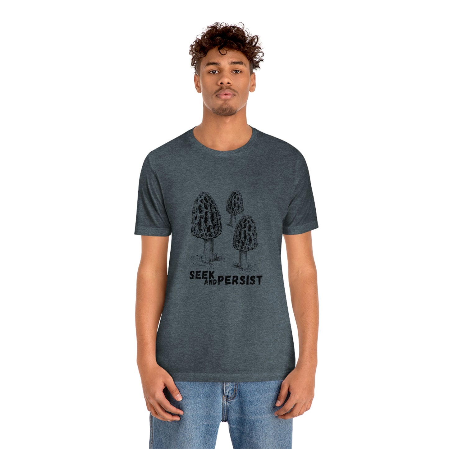 SEEK AND PERSIST- Unisex Jersey Short Sleeve Tee