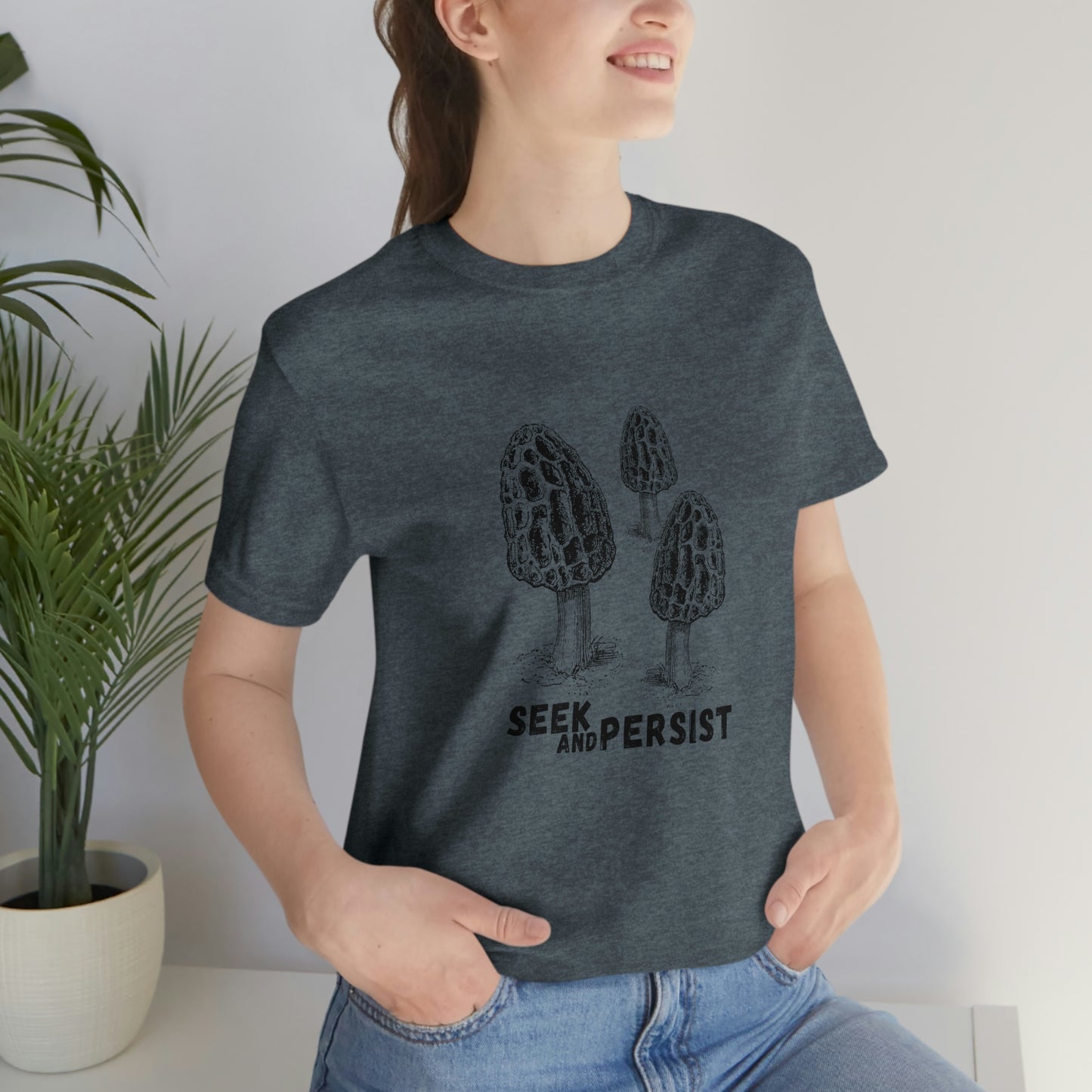 SEEK AND PERSIST- Unisex Jersey Short Sleeve Tee