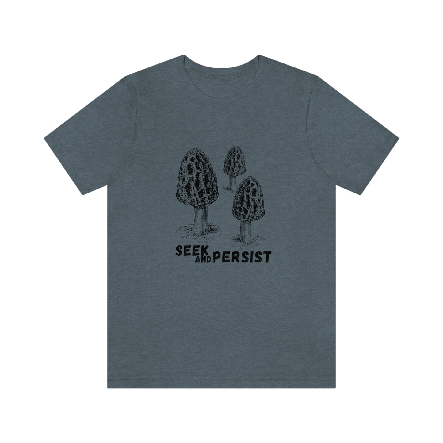 SEEK AND PERSIST- Unisex Jersey Short Sleeve Tee